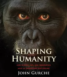的封面“塑造人类”,约翰向包含早期人类祖先的重建